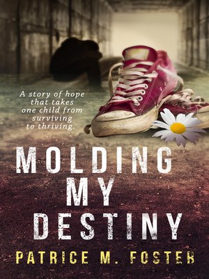 cover image of Molding My Destiny